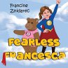 Fearless Francesca - Bild 1
