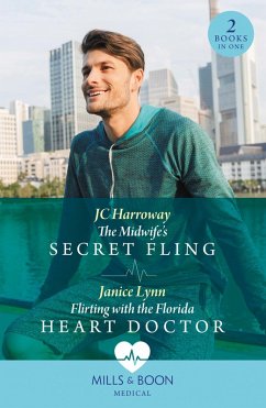 Cover The Midwife's Secret Fling / Flirting With The Florida Heart Doctor