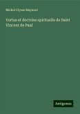 Vertus et doctrine spirituelle de Saint Vincent de Paul