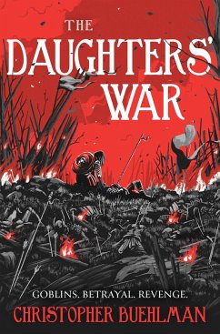 The Daughters' War - Buehlman, Christopher