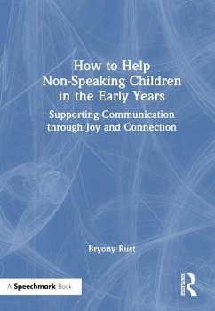 Cover How to Help Non-Speaking Children in the Early Years