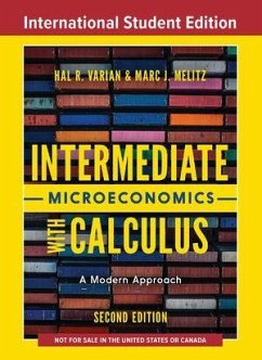 Intermediate Microeconomics with Calculus: A Modern Approach - Varian, Hal R.