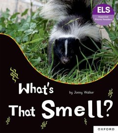 Essential Letters and Sounds: Essential Phonic Readers: Oxford Reading Level 5: What's That Smell? - Walker, Jonny
