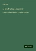 La prostitution à Marseille