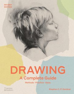 Drawing: A Complete Guide - Gardner, Stephen C. P.