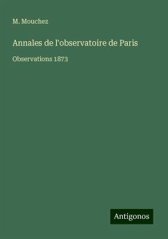 Annales de l'observatoire de Paris - Mouchez, M.