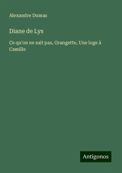 Diane de Lys - Dumas, Alexandre