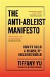 The Anti-Ableist Manifesto - Bild 1