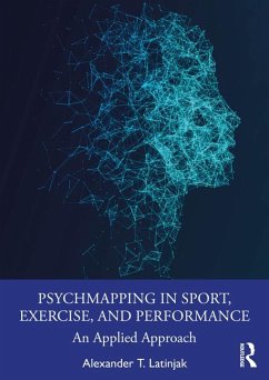 PsychMapping in Sport, Exercise, and Performance - T Latinjak, Alexander