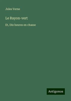 Le Rayon-vert - Verne, Jules