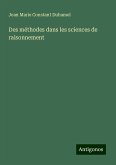 Des méthodes dans les sciences de raisonnement