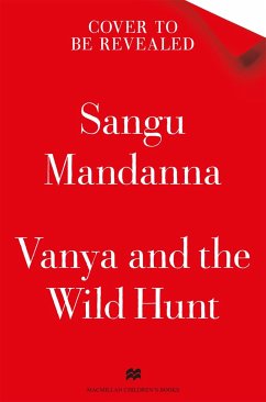 Vanya and the Wild Hunt - Mandanna, Sangu