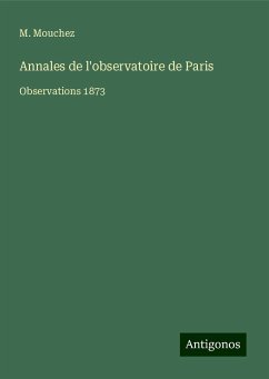 Annales de l'observatoire de Paris - Mouchez, M.