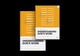 Understanding God's Word (Book and DVD) Understanding God's Word (Book and DVD)
