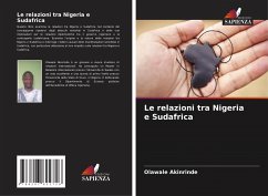 Le relazioni tra Nigeria e Sudafrica - Akinrinde, Olawale