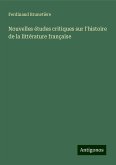 Nouvelles études critiques sur l'histoire de la littérature française