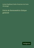 Précis de thermométrie clinique générale