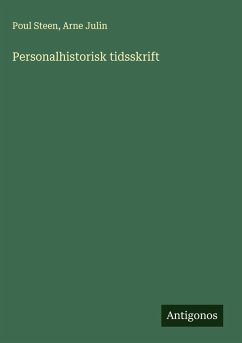 Personalhistorisk tidsskrift - Steen, Poul; Julin, Arne