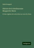 Histoire de la bienheureuse Marguerite-Marie