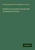 Bulletin de la Société nationale des antiquaires de France