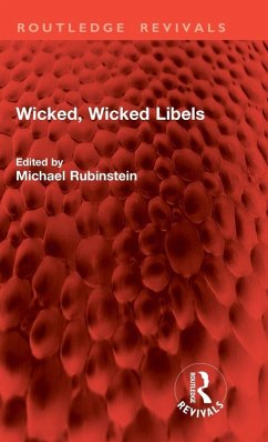 Wicked, Wicked Libels
