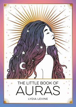 The Little Book of Auras - Levine, Lydia