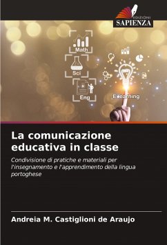 La comunicazione educativa in classe - M. Castiglioni de Araujo, Andreia