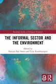 The Informal Sector and the Environment The Informal Sector and the Environment