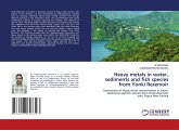 Heavy metals in water, sediments and fish species from Yonki Reservoir