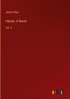 Halves. A Novel