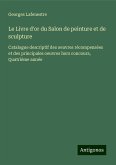 Le Livre d'or du Salon de peinture et de sculpture