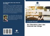 Ein Überblick über das Internet der Dinge