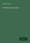 L'hérédité psychologique