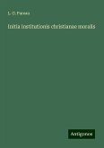 Initia institutionis christianae moralis