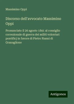 Discorso dell'avvocato Massimino Oppi - Oppi, Massimino