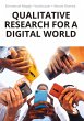 Qualitative Research for a Digital World - Bild 1