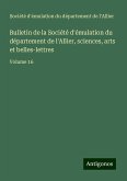 Bulletin de la Société d'émulation du département de l'Allier, sciences, arts et belles-lettres