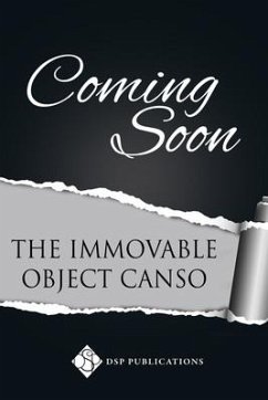 The Immovable Object Canso - Froese, Gayleen