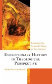 Evolutionary History in Theological Perspective