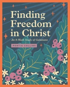 Finding Freedom in Christ - Collins, Portia Finding Freedom in Christ - Collins, Portia