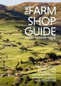 The Farm Shop Guide - Collacott, Laura The Farm Shop Guide - Collacott, Laura