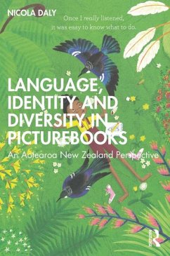 Language, Identity and Diversity in Picturebooks - Daly, Nicola (University of Waikato, New Zealand)