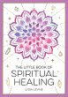 The Little Book of Spiritual Healing - Bild 1