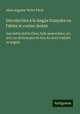 Introduction à la langue française ou Fables et contes choisis