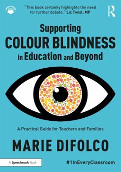 Supporting Colour Blindness in Education and Beyond - Difolco, Marie