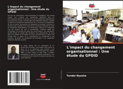 L'impact du changement organisationnel : Une étude du GPDID - Nyasha, Tendai