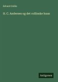 H. C. Andersen og det collinske huus