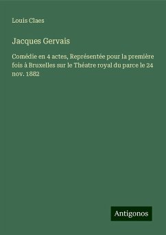 Jacques Gervais - Claes, Louis