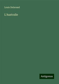 L'Australie - Delavaud, Louis