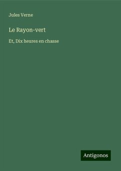 Le Rayon-vert - Verne, Jules